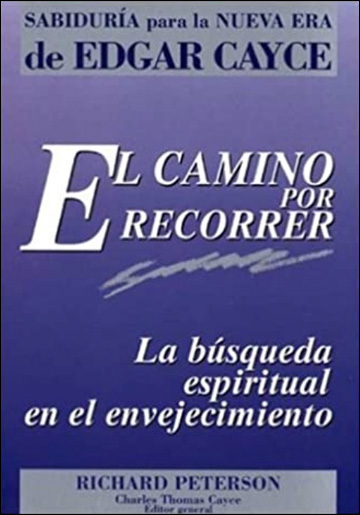 El camino por recorrer - La búsqueda espiritual en el evenjetecimiento